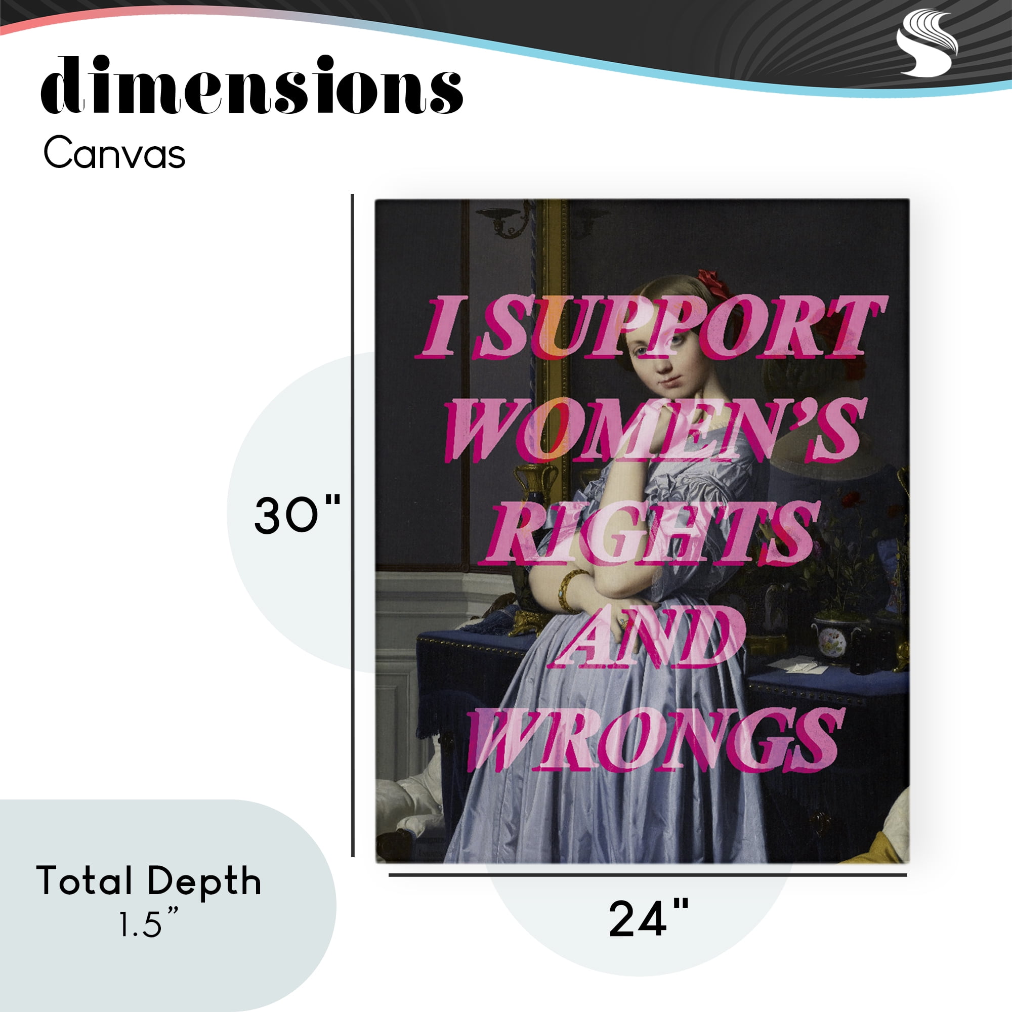 I Support Women's Rights & Wrongs Canvas Wall Art, design by Lil' Rue