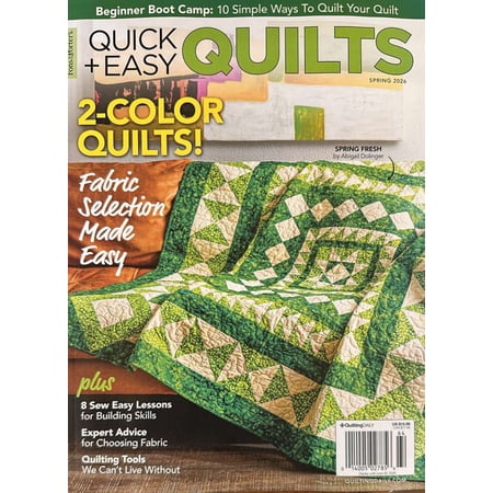 Quick + Easy Quilts Magazine Spring 2026