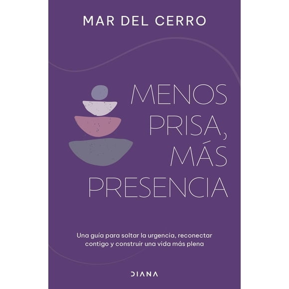 Menos PRISA, más PRESENCIA, de Cerro, Mar del, Diana, 2026