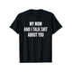 thumbnail image 1 of Camiseta con estampado de algodón "Mi mamá y yo hablamos mierda de ti", chistes divertidos para hijo e hija, 1 of 6