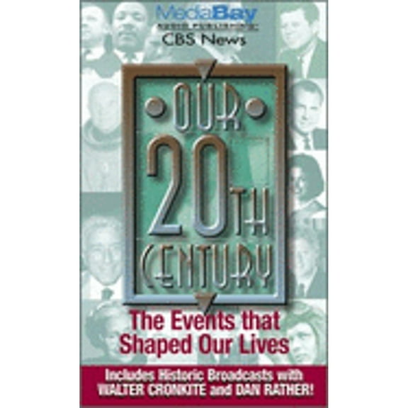 Our 20th Century: The Events That Shaped Our Lives (Audiobook On Cassette Tape) by Dan Rather