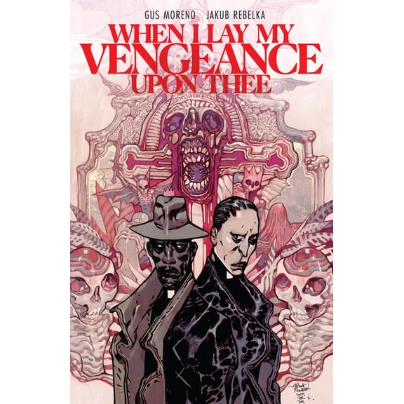 When I Lay My Vengeance Upon Thee When I Lay My Vengeance Upon Thee, (Paperback)
