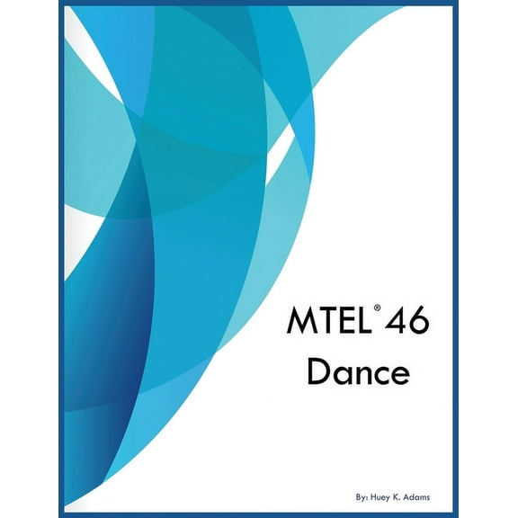 MTEL 46 Dance, (Paperback)