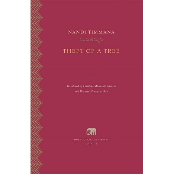 Murty Classical Library of India Theft of a Tree, (Hardcover)