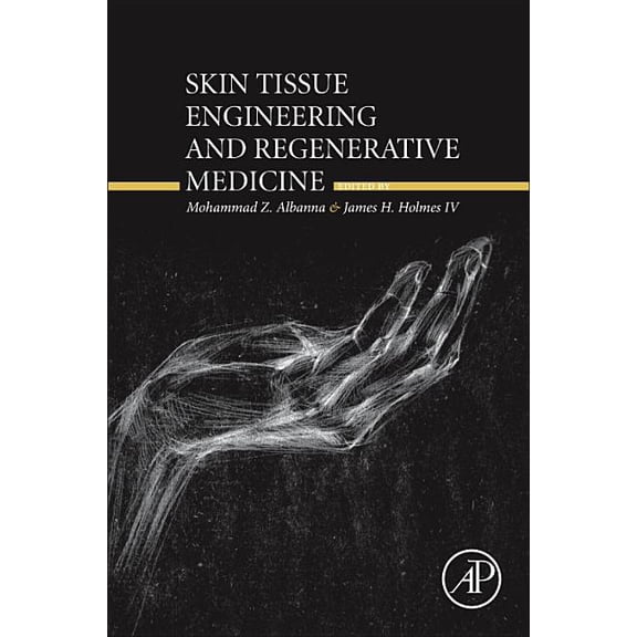 Skin Tissue Engineering and Regenerative Medicine, (Paperback)