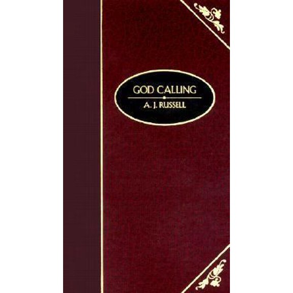 Pre-Owned God Calling (Deluxe Christian Classics) (Hardcover) 1577489179 9781577489177