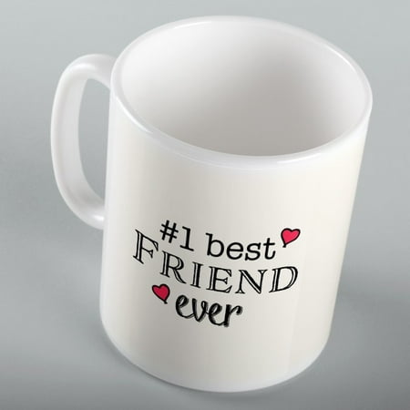 

#1 Best Friend Ever Mug 11 oz