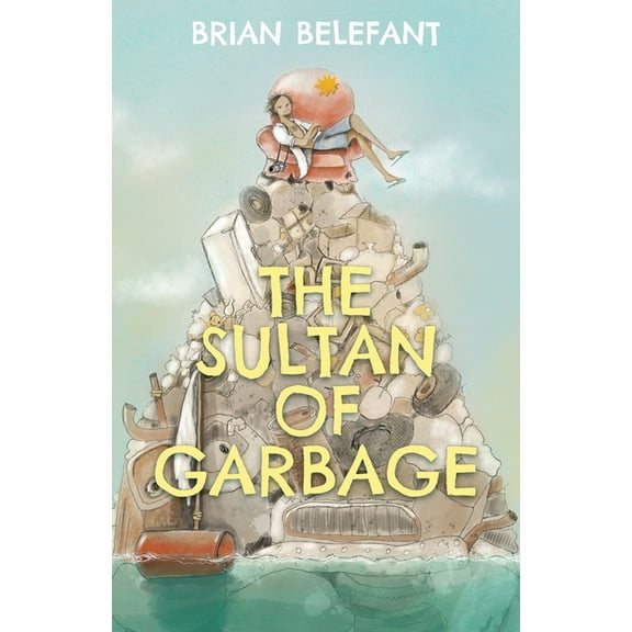 The Sultan of Garbage, (Paperback)