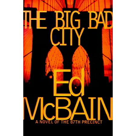 The Big Bad City (87th Precinct Mysteries)