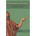 thumbnail image 2 of The Necessity of Witness: Stanley Hauerwas's Contribution to Systematic Theology, (Paperback), 2 of 2