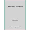 thumbnail image 1 of The Door to December (Paperback), 1 of 1