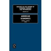 Research in the History of Economic Thought and Methodology: American Economics (Hardcover)