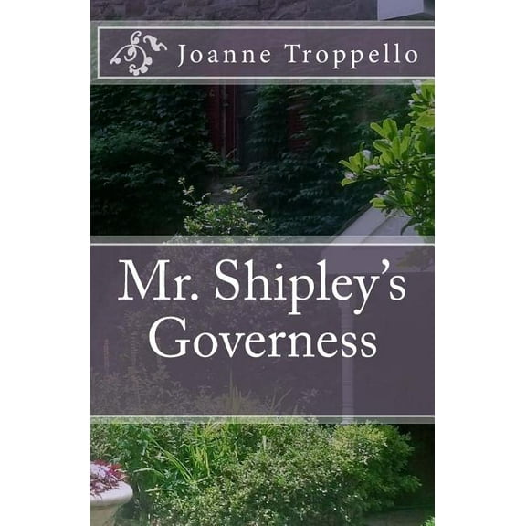 Mr. Shipley's Governess (Paperback)