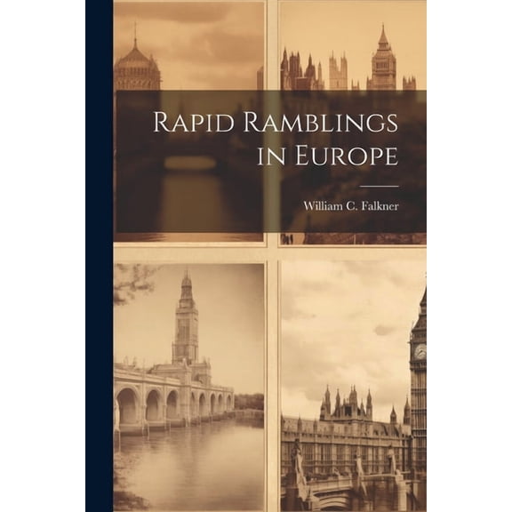 Rapid Ramblings in Europe (Paperback)