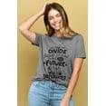 thumbnail image 2 of We Close The Divide Because We Know To Put Our Future First We Must First Put Our Differences Aside Women's Fashion Relaxed T-Shirt Tee Heather Gray X-Large, 2 of 3