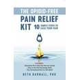 thumbnail image 4 of Opioid-Free Pain Relief Kit, Beth Darnall Paperback, 4 of 4