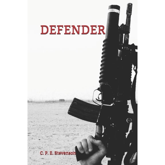 Defender (Paperback) 1700937294 9781700937292
