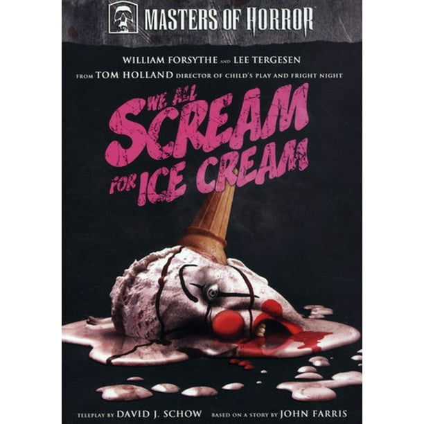 Masters Of Horror We All Scream For Ice Cream Dvd Walmart Com Walmart Com
