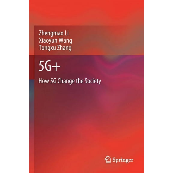 5g : How 5g Change the Society, (Paperback)