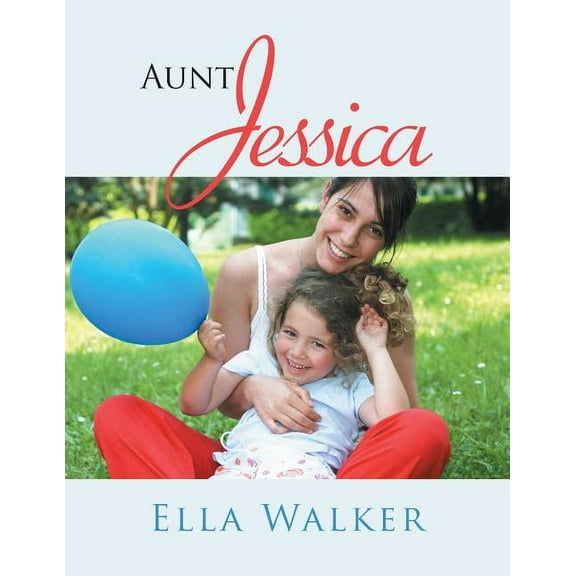 Aunt Jessica (Paperback)