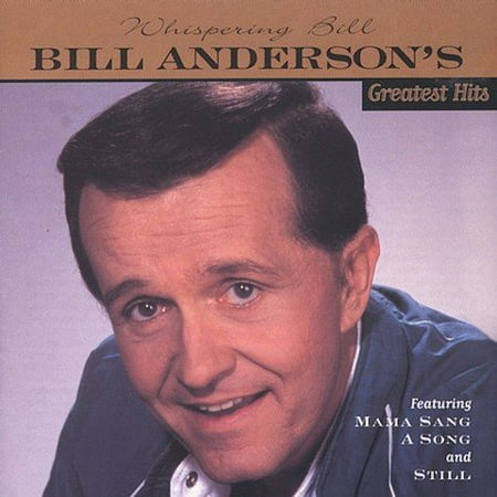 Bill Anderson's Greatest Hits Audio CD