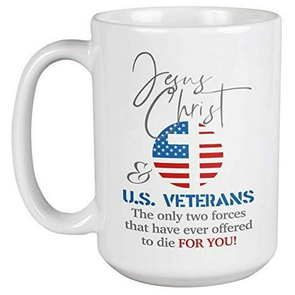 Jesus Christ And U.S Veterans. American Pride Coffee & Tea Gift Mug (15oz)