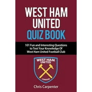 West Ham United Quiz Book (Paperback)