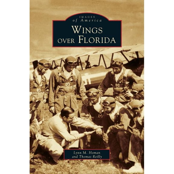 Wings Over Florida, (Hardcover)