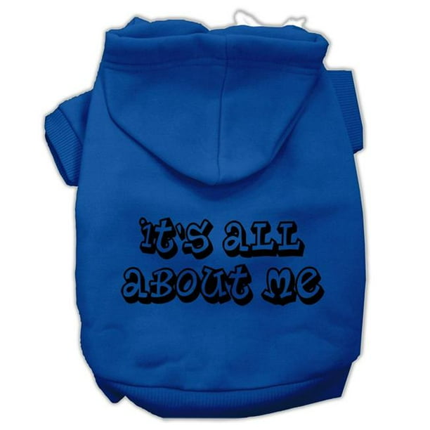 It s All About Me Screen Print Pet Hoodies Blue Size Med 12