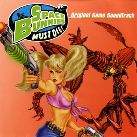 Space Bunnies Must Die! Soundtrack