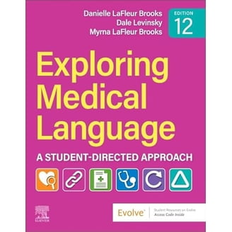 Danielle LaFleur Brooks Exploring Medical Language Textbook, 12th
