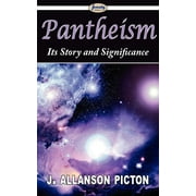 J ALLANSON PICTON Pantheism (Paperback)