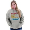 thumbnail image 4 of Worth The Wait But Always Late Ombre Hoodie Sweatshirt Women Men Brisco Brands L, 4 of 5