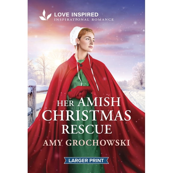 Her Amish Christmas Rescue: An Uplifting Inspirational Romance, (Paperback)