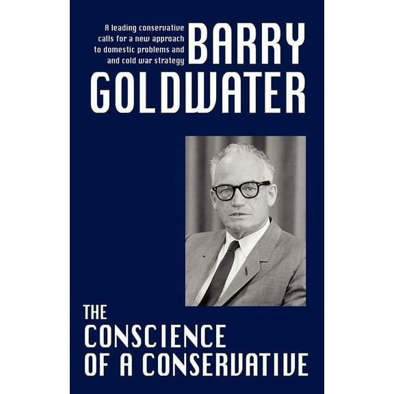 The Conscience of a Conservative, (Paperback)