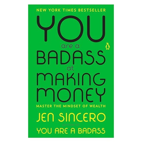 Pre-Owned You Are a Badass at Making Money: Master the Mindset of Wealth (Paperback) 0735223130 9780735223134