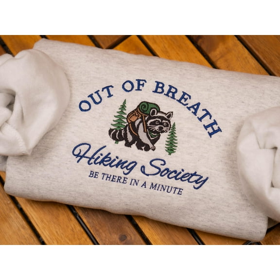 Embroidered Hiking Sweatshirt: Funny Raccoon Crewneck, Nature Lover Gift