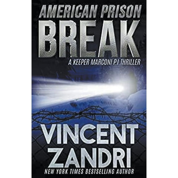 A Jack Keeper Marconi Pi Thriller American Prison Break, (Paperback)