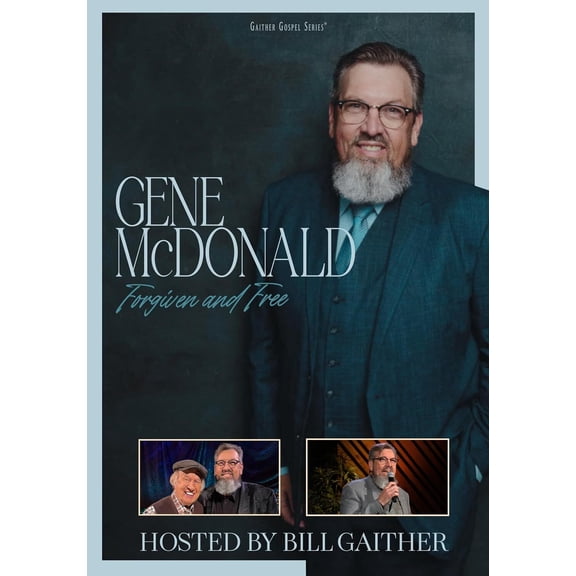 Gaither Music Group - Forgiven And Free [DIGITAL VIDEO DISC]