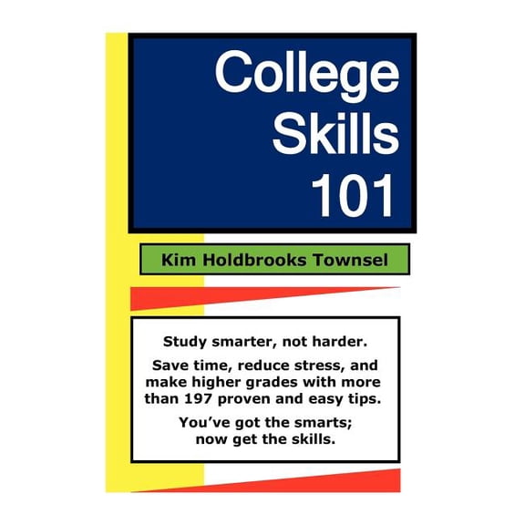 College Skills 101, (Paperback)