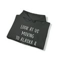 thumbnail image 4 of Moving to Alaska Hoodie, Gifts, Hooded Sweatshirt, 4 of 4