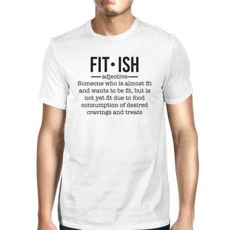 Fit-ish Mens White Funny Graphic Tee T-Shirt Work Out Gym Gifts