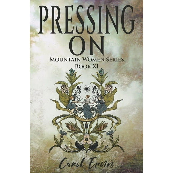 Mountain Women Pressing On, Book 11, (Paperback)