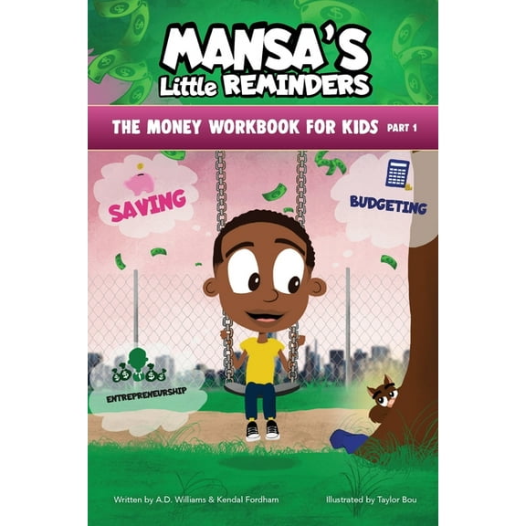 MANSA'S Little REMINDERS The Money Workbook for Kids Part 1, (Paperback)