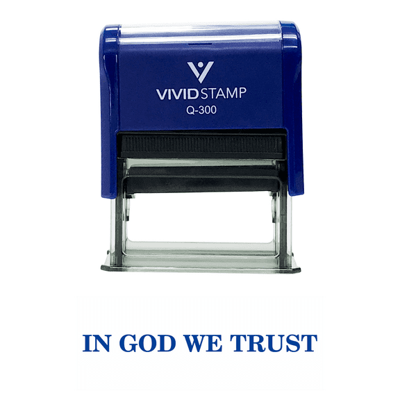 Vivid Stamp IN GOD WE TRUST Self Inking Rubber Stamp (Blue Ink) - Large