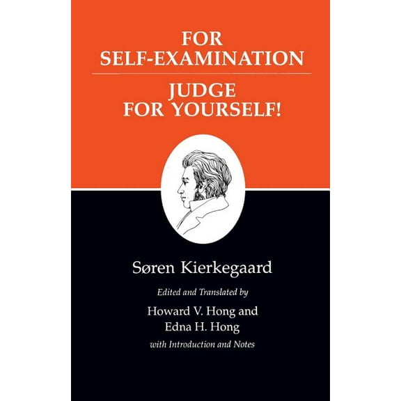 Kierkegaard's Writings For Self-Examination / Judge for Yourself!, Book 21, (Paperback)