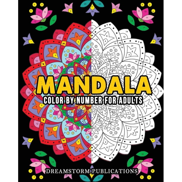 Mandala Color by Number for Adults (Paperback) - Walmart.com