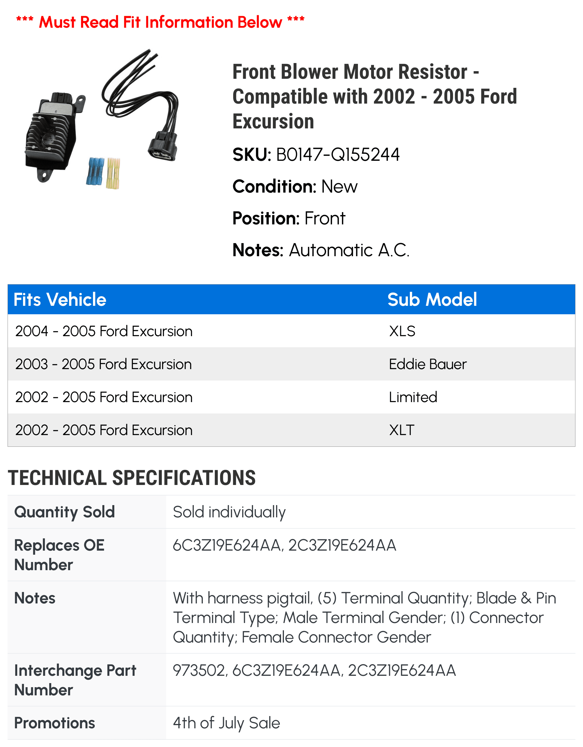 Front Blower Motor Resistor - Compatible with 2002 - 2005 Ford Excursion 2003 2004