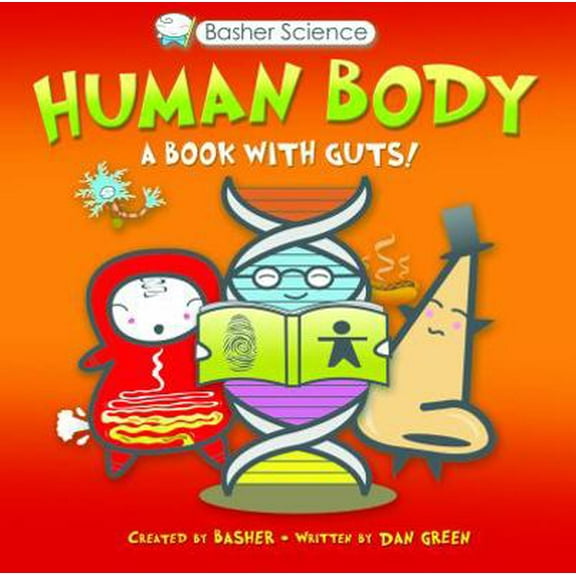 Pre-Owned Basher Science: Human Body (Paperback) 0753465019 9780753465011