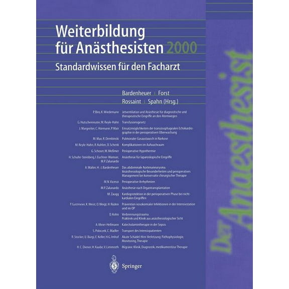 Weiterbildung Für Anästhesisten 2000: Standardwissen Für Den Facharzt, (Paperback)